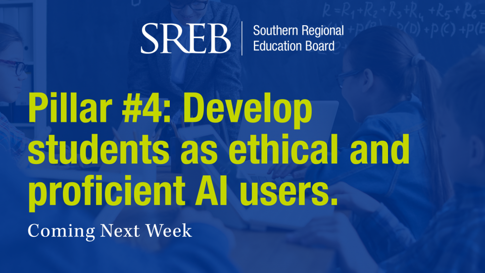 Pillar #4: Develop students as ethical and proficient AI users.