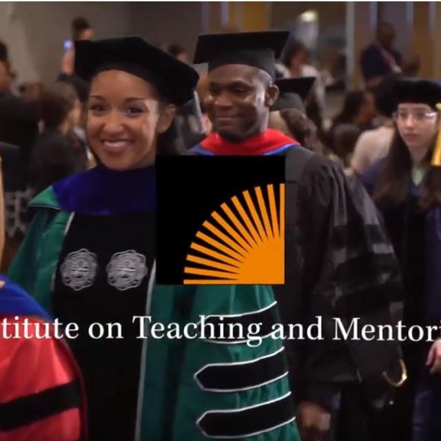 Join us at the 2024 Institute on Teaching and Mentoring