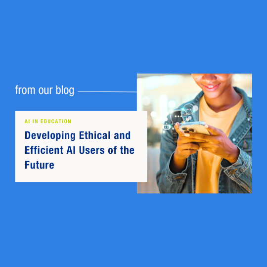 Developing Ethical and Proficient AI Users