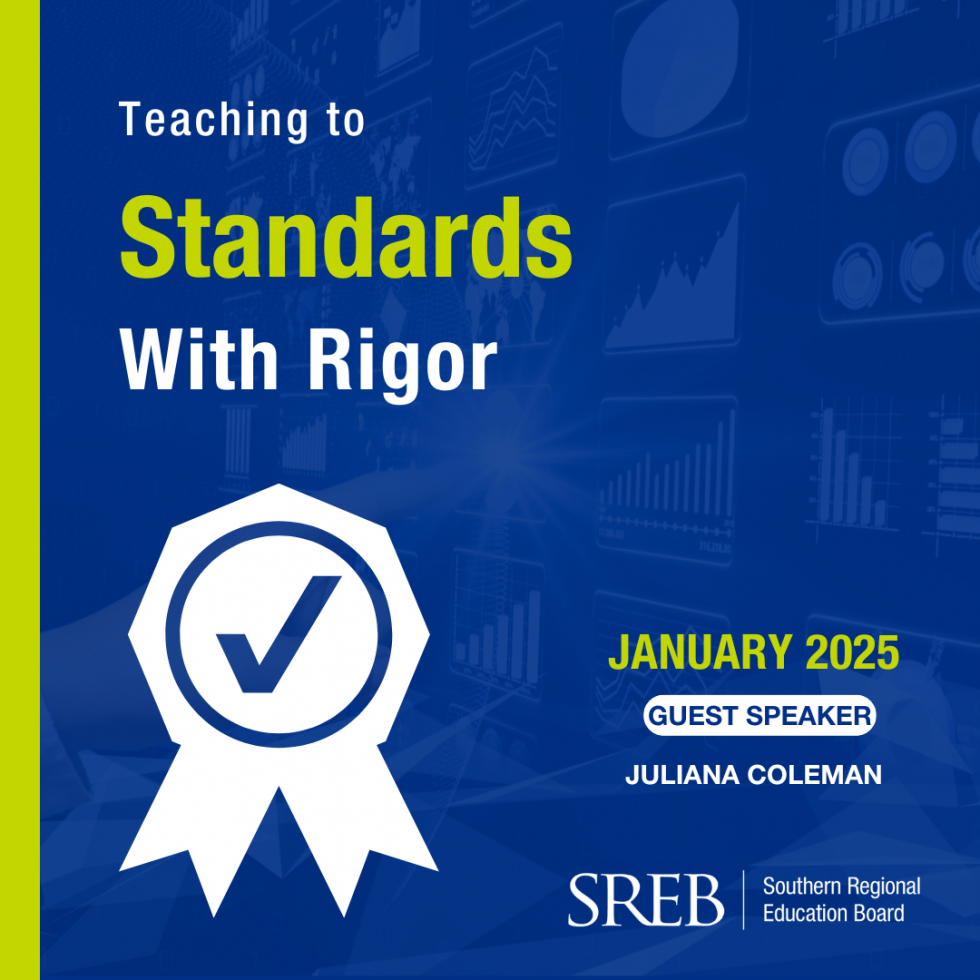 Teaching to Standards With Rigor With Juliana Coleman